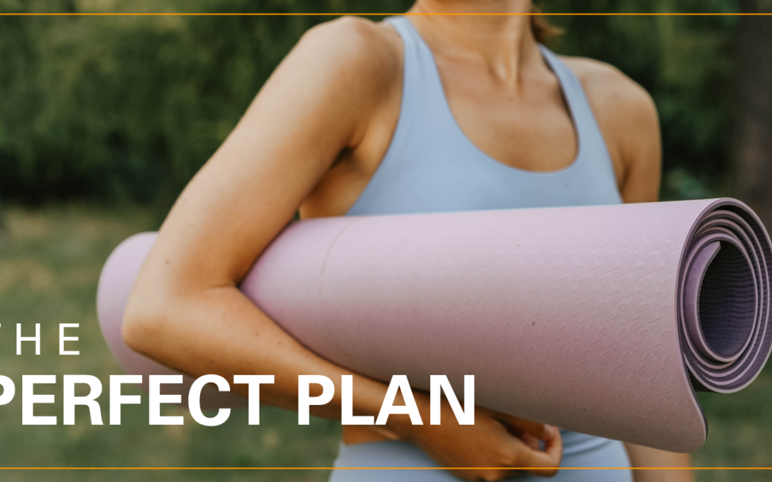Creating the Perfect Fitness Plan to Suit Your Schedule